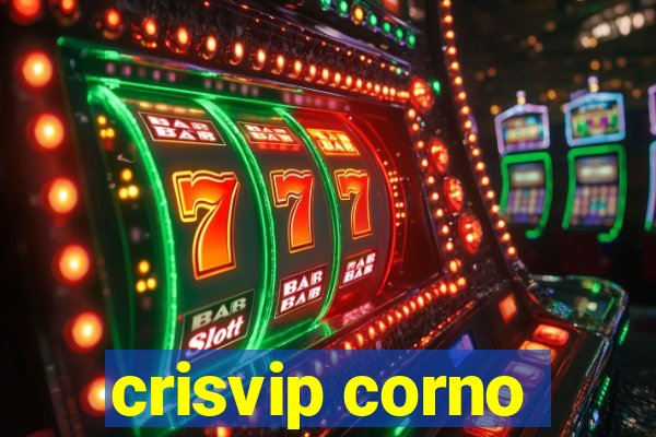 crisvip corno